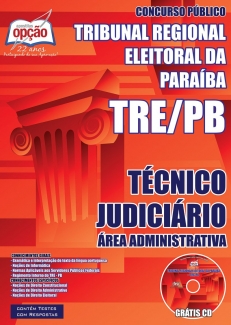 Tribunal Regional Eleitoral / PB (TRE/PB)-TÉCNICO JUDICIÁRIO- ÁREA ADMINISTRATIVA